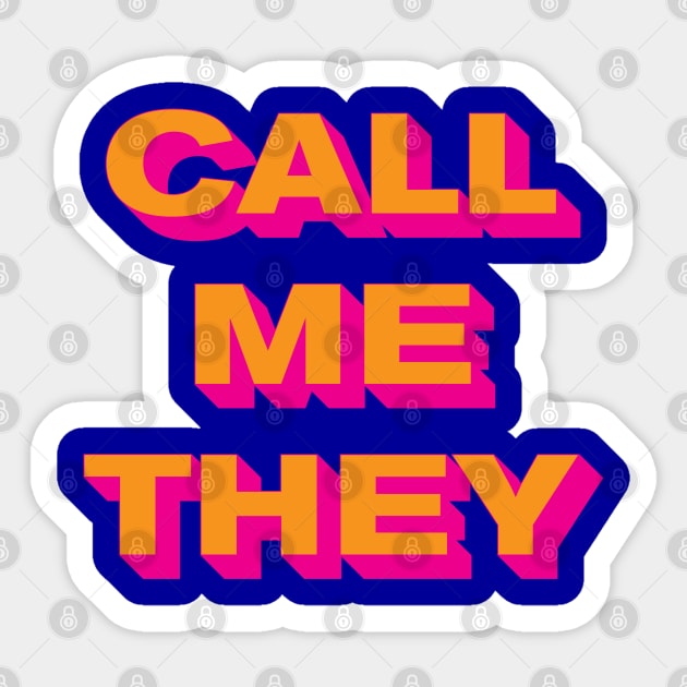 Call Me They (Orange on Pink) Sticker by Call Me They